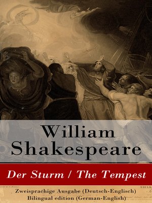 cover image of Der Sturm / the Tempest--Zweisprachige Ausgabe (Deutsch-Englisch)